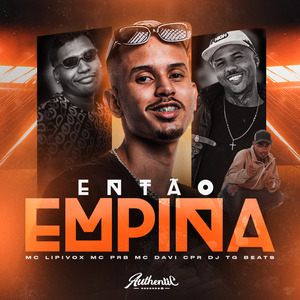 Então Empina