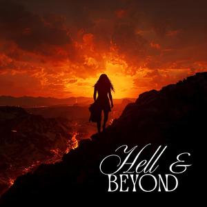Hell And Beyond