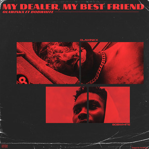 My Dealer My Best Friend