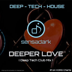 Deeper Love (Deep Tech Club Mix)