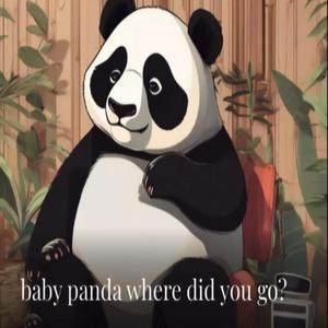 Baby Panda Where Did You Go?