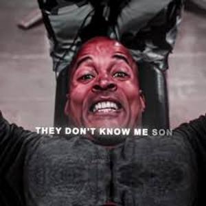 They Don't Know Me Son! (feat. David Goggins)