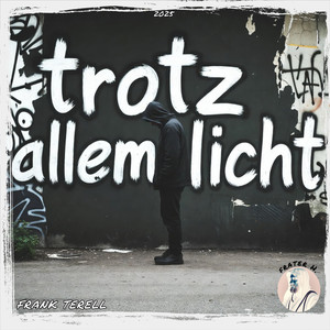 Trotz allem Licht