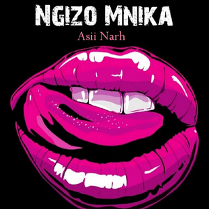 Ngizo Mnika (Radio Edit)