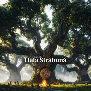Hala Străbună