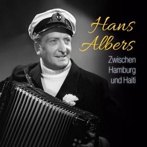 Hans Im Glueck (Poutpurri Der Beliebtesten Albers-Film-und Buehnenschlager)