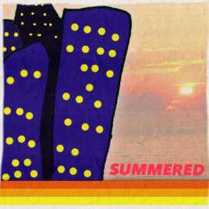 Summered