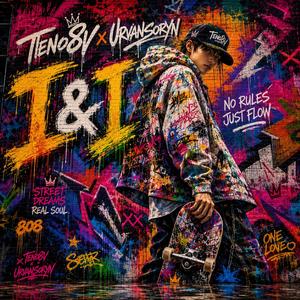 I&I (feat. UrvanSoryn)
