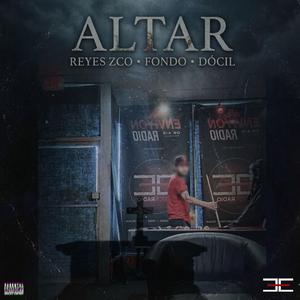ALTAR (feat. Fondo VC & Docil 666)