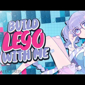 Building Lego With Your Crush Part 19