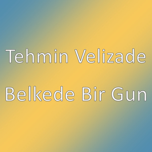 Belkede Bir Gun