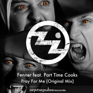 Pray For Me (feat. Part Time Cooks)