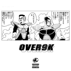 Over 9k (feat. Kyle Wildfern)