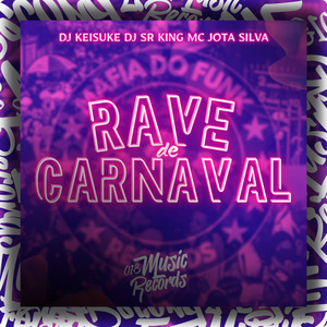 Rave de Carnaval