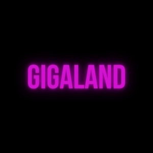 Gigaland