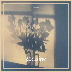 kocaine（Prod.URBOIWHELAN）