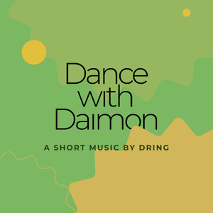 Dance with Daimon