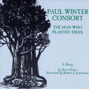 The Man Who Planted Trees