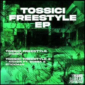 TOSSICI FREESTYLE