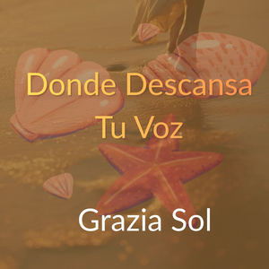 Donde Descansa Tu Voz