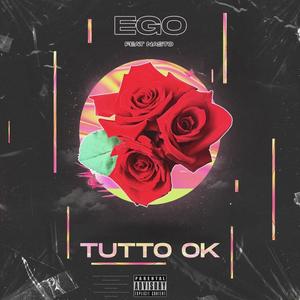Tutto Ok (feat. Nasto)