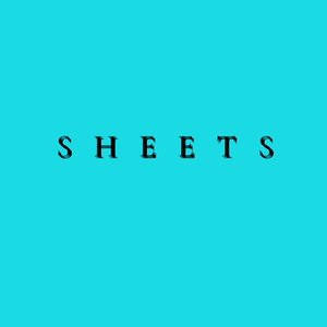 Sheets