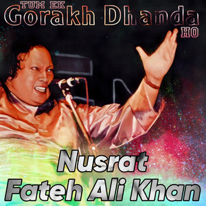 Tum Ek Gorakhdhanda Ho