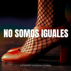 No Somos Iguales