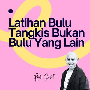 Latihan Bulu Tangkis Bukan Bulu Yang Lain