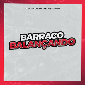 BARRACO BALANÇANDO