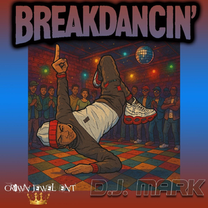 Breakdancin (Instrumental)