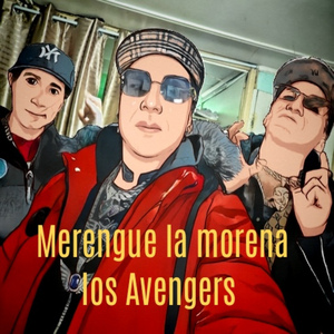 Merengue la Morena los Avengers