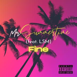 Fine (feat. LSM)