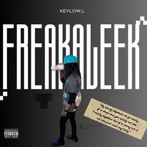FREAKALEEK