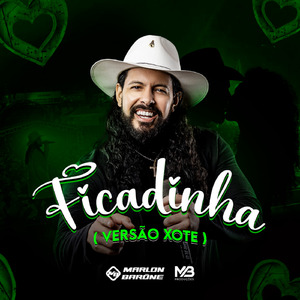 Ficadinha ( Versão Xote )