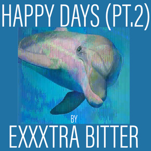 ΉΛPPY DΛYƧ, Pt. 2