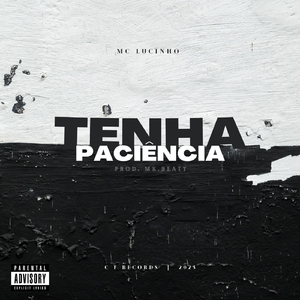 Tenha Paciência