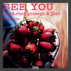 see you