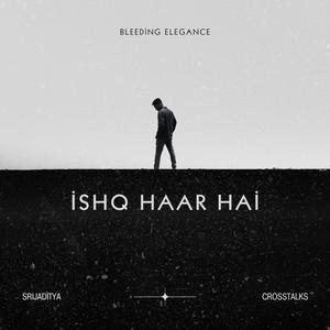 Ishq Haar Hai