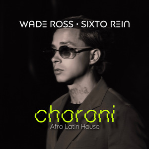 Choroní (Afro Latin House)