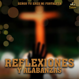 Digno De Alabar Señor