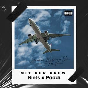 Mit der Crew (feat. Paddi)