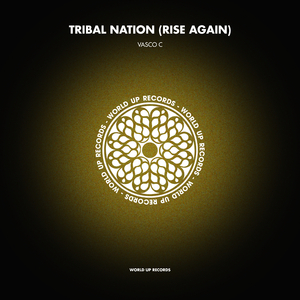 Tribal Nation (Rise Again)