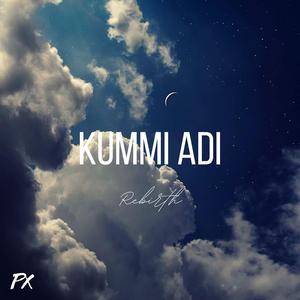Kummi Adi Rebirth (feat. Akash Achu)