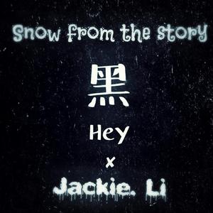 罗小黑-Snow from the story（Jackie.Li Remix）