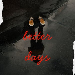 Better Days