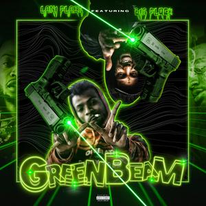 Green Beam (feat. Big Flock)