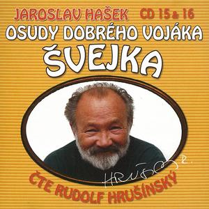 Osudy dobrého vojáka Švejka - Díl třetí - Slavný výprask. Kapitola druhá (pokračování) - Vy mne ještě neznáte, ale až mne poznáte ...