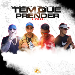 Tem Que Me Prender