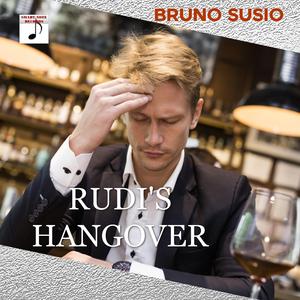 Rudi's hangover